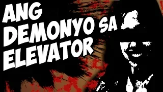 ANG KWENTO NG DEMONYO SA ELEVATOR (HUWAG PANOORIN NG MAG ISA)