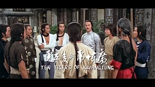 Ten Tigers Of Kwangtung (1980) - 2016 Trailer