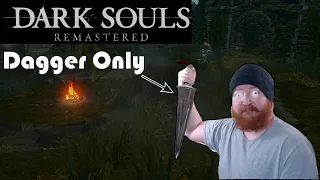 Can I beat Dark Souls Remaster with only Daggers? Part 1