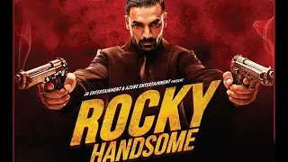 Rocky Handsome Full Movie HD | John Abraham | Diya Chalwad | Shruti Haasan | Sharad Kelkar |