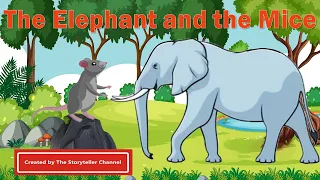 The Elephant and the Mice | Aesop’s Fable | Panchatantra Tales | Folktales | Moral Stories |