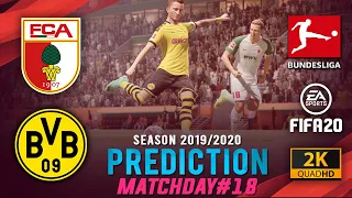 FC AUGSBURG vs DORTMUND | Bundesliga 2019/2020 Prediction ● Matchday 18  ● FIFA 20 | #AUGDOR