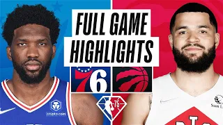 Philadelphia 76ers vs. Toronto Raptors Full Game Highlights | 2021-22 NBA Season