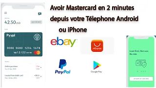 Avoir une carte Mastercard gratuitement en 2 minutes depuis votre téléphone valable par tout.