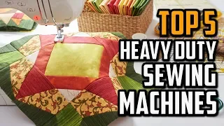 Best Heavy Duty Sewing Machine - Top 5 Best Heavy Duty Sewing Machine To Buy in 2024