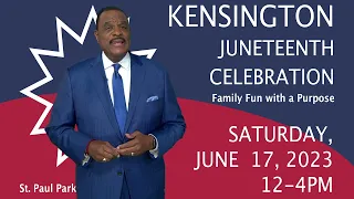 Kensington's 2nd Annual Juneteenth Celebration Promo