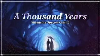 A Thousand Years || WangXian - HuaLian || Collab || MV