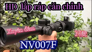 Hướng dẫn căn chỉnh camera NV007F 2024 giá rẻ nhất call:0963386281