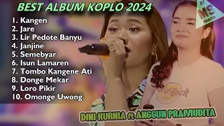 BEST ALBUM KOPLO 2024 KOPLO BANYUWANGI Modern DINI KURNIA ft ANGGUN PRAMUDITA