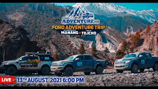 Ford Adventure Trip | Off-Road Drive to Manang