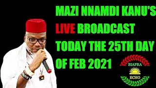 The Gospel Of Truth: Mazi Nnamdi Kanu's Live Broadcast Today The 26Th Day Of Feb, 2021