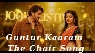 Guntur Kaaram | Kurchi Madathapetti | The Chair Song | @AfmiraHomeofFashion