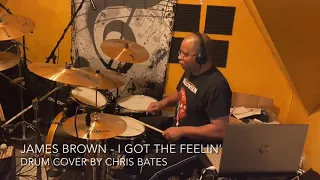 James Brown - I Got the Feelin’ (Drum Cover) [Studio Version]