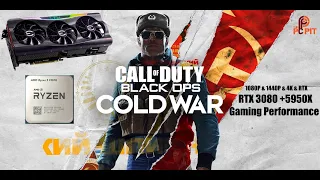 Call of Duty Black ops cold war 4K & RTX & 1440P & 1080P: On EVGA FTW3 Ultra 3080 & Ryzen 9 5950x