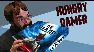 The Hungry Gamer Previews The Warp