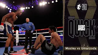 QuickJabs | Shane Mosley Jr vs Azamat Umarzoda! Young Mosley In His 6th Professional Fight!