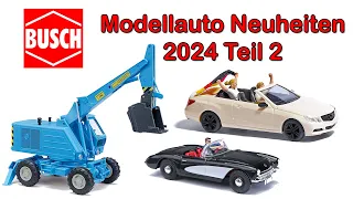 Busch Modellauto Neuheiten 2024 Teil 2