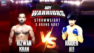 FULL MATCH | Haider Ali Vs Rizwan Khan | MMA Pakistan | ARY Warriors