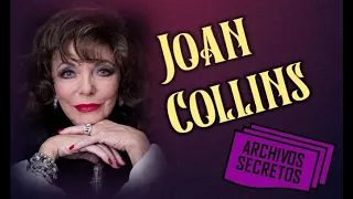 Joan Collins - Archivos secretos