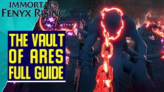 The Vault of Ares - Vault Guide - Immortal Fenyx Rising