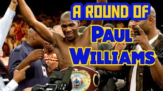 A Round Of Paul Williams - Highlights | #PaulWilliams #boxer #boxing #highlights #workoutmusic