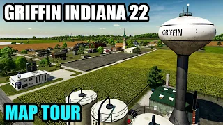 GRIFFIN INDIANA FS22 Map Tour - Farming Simulator 22 Mod Map [PC]