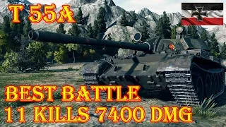 T 55A  11 Kills, 7.4K Damage ☆Mountain Pass ☆  Best Battle World of Tanks