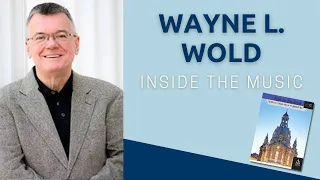 Inside the Music with Wayne L. Wold | Built on the Rock