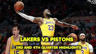 Lakers Victorious Over Pistons 3rd and 4th Quarter Highlights