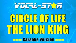 The Lion King - Circle Of Life (Karaoke Version) with Lyrics HD Vocal-Star Karaoke