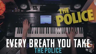 Every Breath You Take - The Police || Keyboard Cover with Korg Kronos