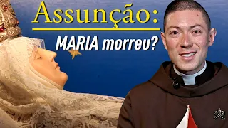 Maria morreu? Assunção de Nossa Senhora I Padre Flávio Fugyama (Esplendores de Maria, 7 ago. 2021)