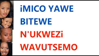 Imico N'imyitwarire YAWE bitewe n'ukwezi wavutsemo|AMEZI 12 YOSE