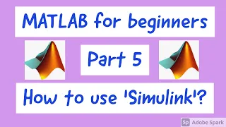 MATLAB Simulink Tutorial for Beginners | How to use  MATLAB Simulink | Basics of MATLAB Simulink