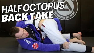 Half Octopus Guard Back Take | Jiu Jitsu Brotherhood