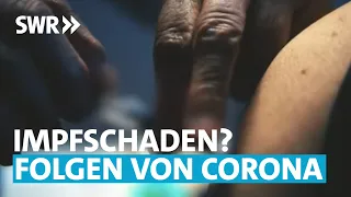 Anerkennung von Corona-Impfschäden – zu hohe Hürden? | SWR Zur Sache! Rheinland-Pfalz