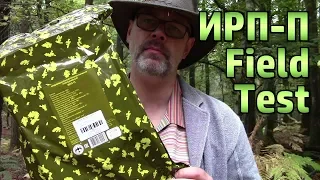 Field Testing The IRP-P Daily Ration - A Day In The Forest