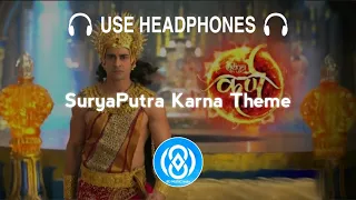 8D Audio | SuryaPutra Karna Theme (Sony) | 8D MUSIC India