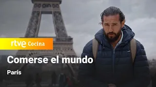 Comerse el Mundo: París | RTVE Cocina