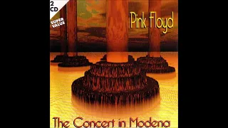 Pink Floyd 1994 09 17 Festa Nazionale dell Unita Modena, Italy