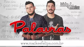 Palavras - Maike e Felipe