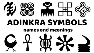 ADINKRA SYMBOLS AND MEANINGS