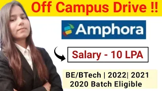 Amphora is Hiring for 2022/2021/2020 Batch | Off Campus Drive for 2022 | Recruitment for 2022 Batch