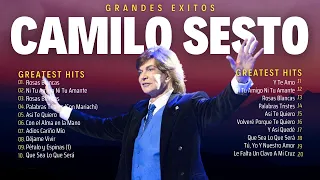 CAMILO SESTO Todos Sus Grandes Exitos Inolvidables Las ~Mejores Canciones De Camilo~Musica Romantica