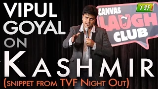 Vipul Goyal on Kashmir Qtiyapa |  TVF Live Show