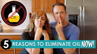 5 Reasons To Eliminate Oil From Your Diet Immediately