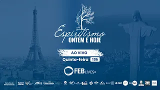 #128 Mediunidade: estudo e prática | Espiritismo Ontem e Hoje