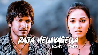 Raja Heluvagella slowed Reverb song kannada #trending #feeling #kannada #songs #sad
