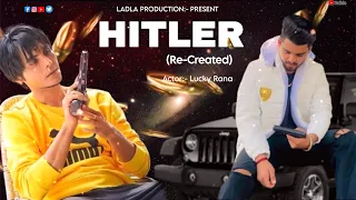 Hitler : GURI (Re-Created Cover Song) Jayy Randhawa | Lucky Rana | Hitler Lucky Rana |