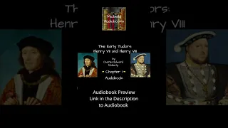 The Early Tudors: Henry VII and Henry VIII Audiobook Preview #shorts